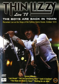 Thin Lizzy - 2002 The Boys Are Back In Town